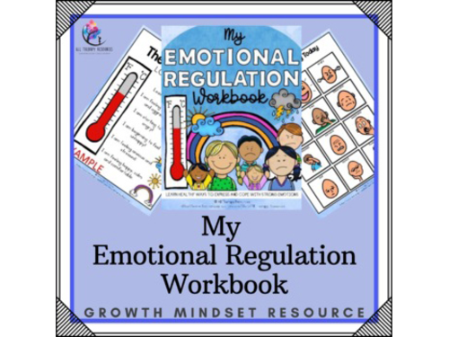 Emotional Regulation & Coping Skills Workbook Program Counseling Curriculum