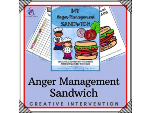 Anger Management Sandwich - Anger Management Coping Calming