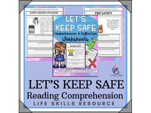 Let's Keep Safe - Reading Comprehension Worksheets - Online Road Personal Safety