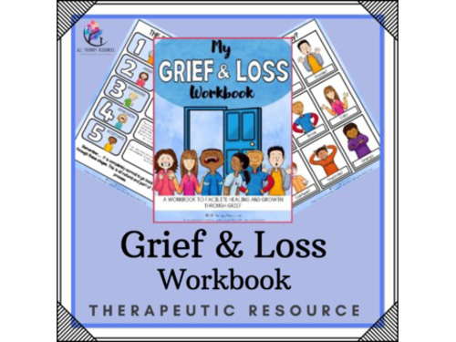 My Grief and Loss Workbook Guide - Healing and Growth Activities