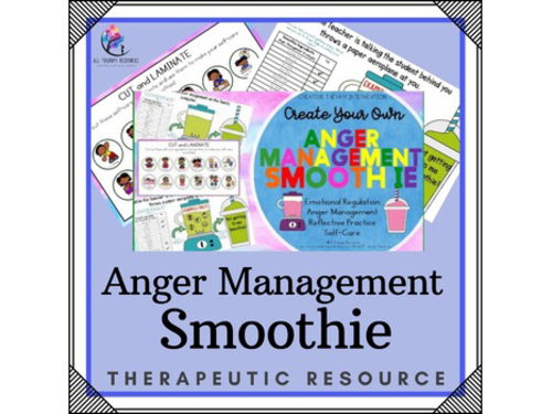 Create Your Own Anger Management Smoothie - Therapy CBT DBT