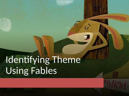 Fables and Theme PowerPoint Lesson