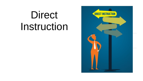 CPD Direct Instruction in the classroom Explicit instruction Getting started