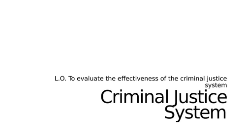 A-Level Law: Criminal Justice System Lesson: Eduqas