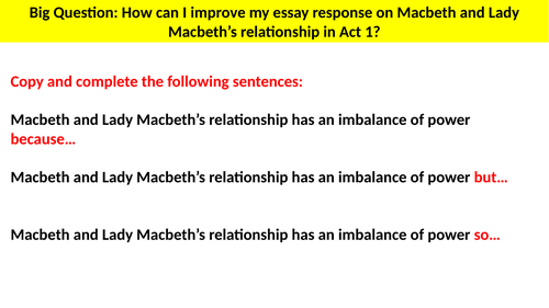Feedback lesson on Macbeth and Lady Macbeth’s relationship in Act 1?