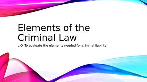 A-Level Law: Elements of the Criminal Law Lesson: Eduqas