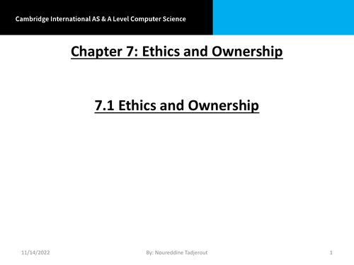 AS/A Level -Year 12/13- Chapter 7: Ethics and Ownership