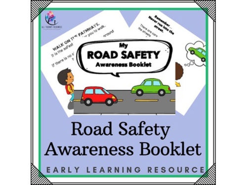 My Road Safety Awareness Narrative - Booklet  Vocabulary Cards, Certificates