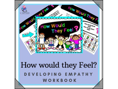 How Would They Feel - Interactive Behavior, Empathy, Emotional, Social  Workbook