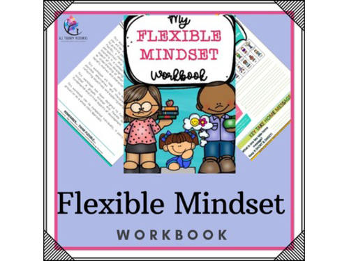 My Flexible Mindset Workbook - Growth, Social, Emotional Learning, Character