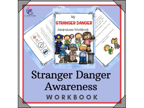 My Stranger Danger Awareness Workbook - Personal Safety Lesson