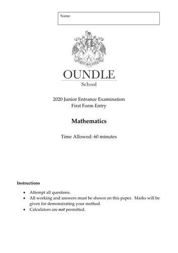 Oundle Maths paper 2020 First Form Examination 11+
