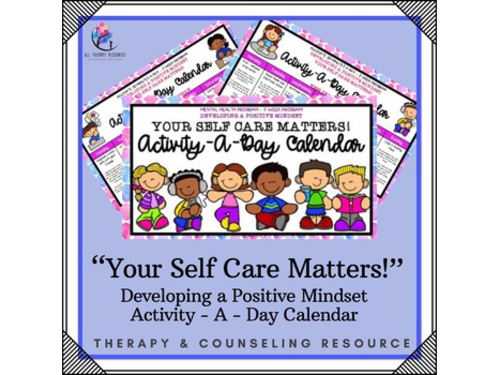 Mental Health Program - "Your Self Care Matters" - Develop a Positive Mindset
