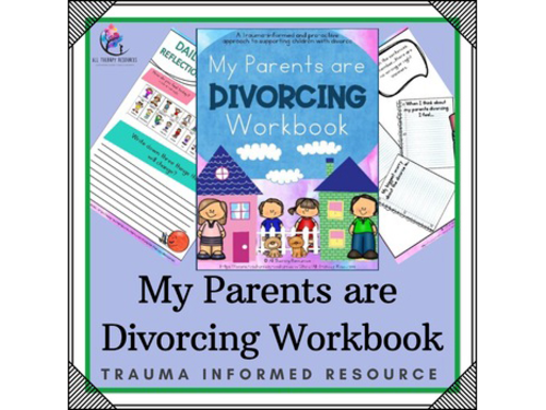 My Parents are Divorcing: Family Divorce Changes and Family Separation Workbook