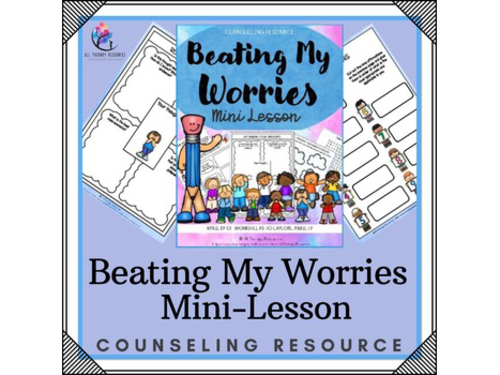 Beating My Worries Counseling Lessons | Anxiety Counseling Mini Lesson