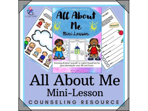 All About Me |  Mini Lesson Reflection Planning |  Counseling Curriculum