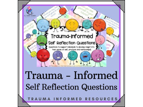 CBT Trauma Informed Self Reflection Questions -  identity, emotion, relationship