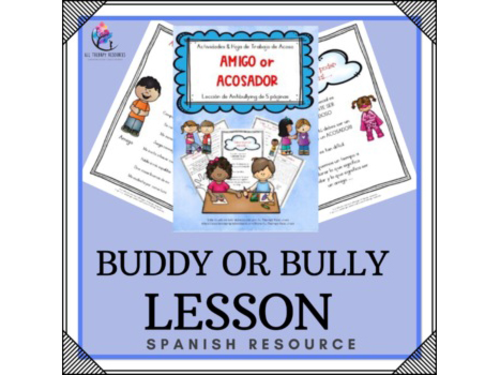 SPANISH VERSION - Anti-Bullying Lesson - Buddy or Bully