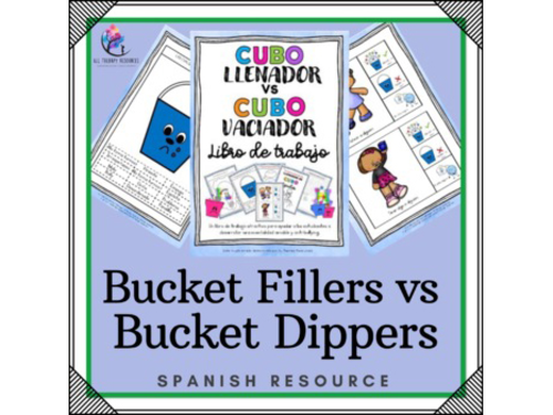 SPANISH VERSION Bucket Fillers vs Bucket Dippers Workbook Kindness Anti-Bullying