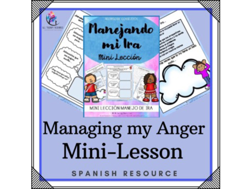 SPANISH VERSION - Managing My Anger - Mini Lesson - Anger Management