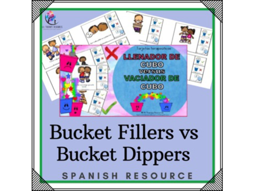 SPANISH VERSION - Bucket Fillers vs Bucket Dippers - Therapeutic Cards