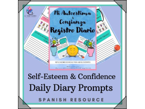 SPANISH VERSION - Self-Esteem & Confidence  Daily Diary Prompts - Teenagers