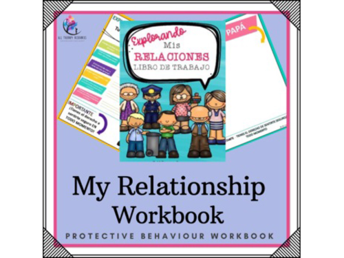 SPANISH VERSION My Relationship Workbook (Protective Behavior)