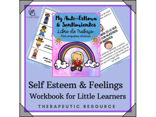 SPANISH VERSION : Self-Esteem and Feelings Workbook for Mini Learners