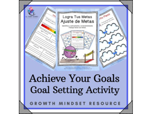 SPANISH - Achieve Your Goals - Goal Setting - Identifying Working towards Goals