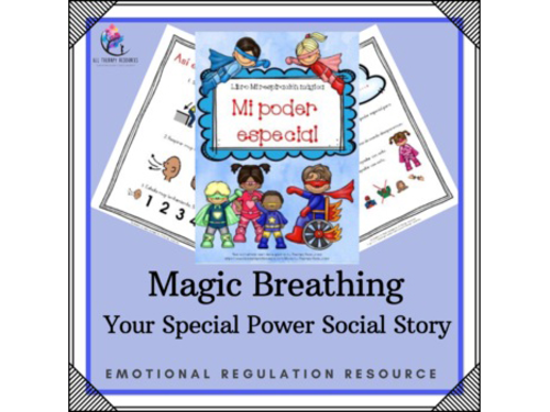 SPANISH VERSION Magic Breathing "Your Special Power" Relaxation Social Narrative
