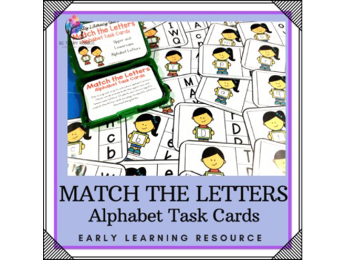 MATCH THE LETTERS Alphabet Task Cards - Early Literacy Task Cards