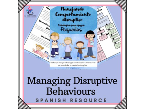 SPANISH VERSION -Managing  Disruptive Behaviour - Strategies for Little Learners