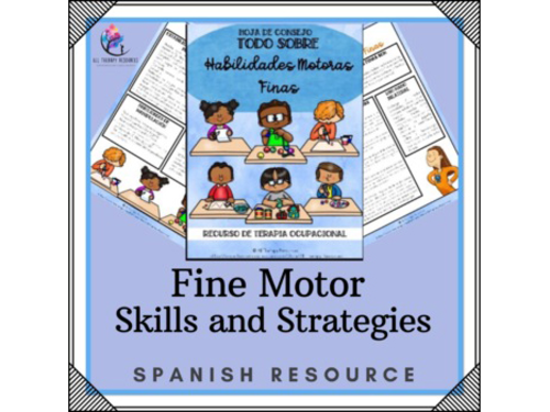 SPANISH VERSION Fine Motor Skills Strategies Activities 2 page tip sheet handout