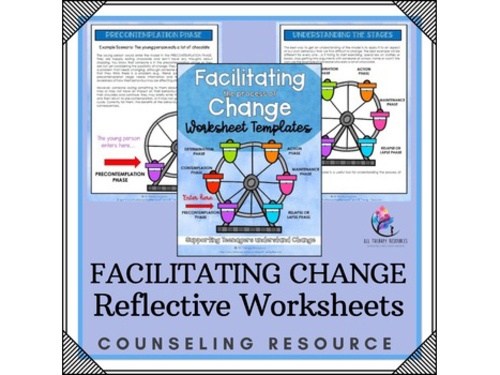 Facilitating Change - Worksheet Templates - Alcohol & Drugs Teenage Counseling