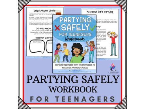 PARTYING SAFELY WORKBOOK for teenagers I Personal Safety & Life Skills