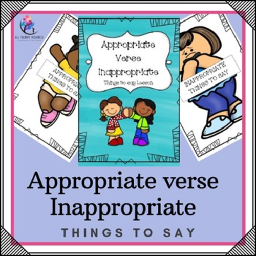 Behaviour Support Inappropriate V’s Appropriate Things To Say