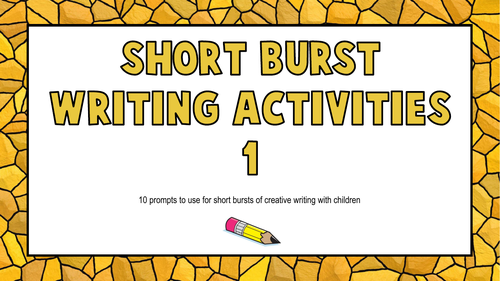 Short Burst Writing Prompts & Activities x 20