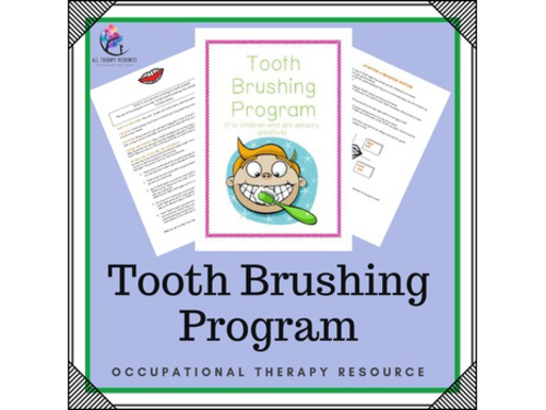 Occupational Therapy - Tooth Brushing Program - 3 pages!