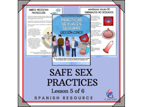 SPANISH VERSION Relationship and Sexuality - Lesson 5 of 6 - Safe Sex Practices