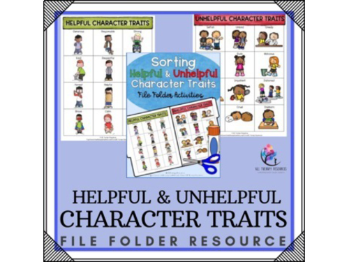 Helpful & Unhelpful CHARACTER TRAITS | File Folder Counseling Activity Lesson