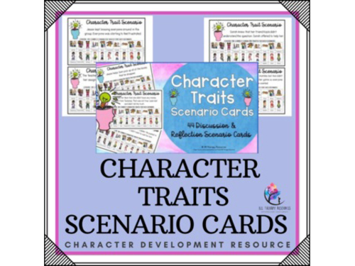 CHARACTER TRAITS - Scenario Cards - Personality Development Counseling Lesson