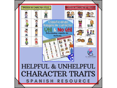 SPANISH VERSION Helpful & Unhelpful CHARACTER TRAITS - File Folder Activity
