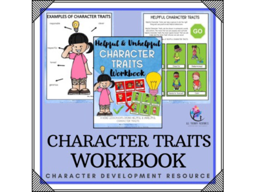 Helpful & Unhelpful Character Traits Workbook | Counseling Lesson | SEL