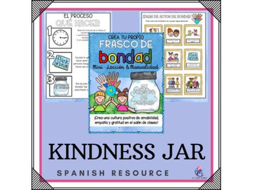 SPANISH VERSION -Kindness Jar - Lesson & Craft - Gratitude Empathy & Compliment