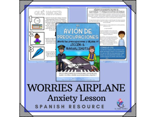 SPANISH VERSION - Worries Airplane Lesson & Craft  CBT Counseling  Anxiety