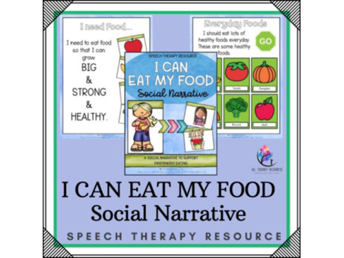 I Can Eat My Food - Social Narrative - Independent and Fussy Eating