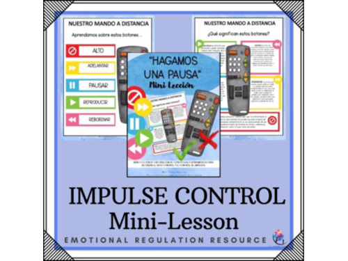 SPANISH VERSION -Let's Pause Impulse Control Counseling Lesson Self Control