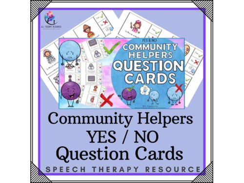 Community Helpers - Yes No Questions - Speech Therapy & Autism Resource