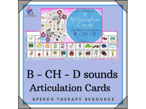 97 ARTICULATION CARDS (B - CH - D sounds with Visual Cues) Speech Therapy