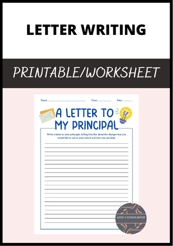 Letter Writing- A Letter to My Principal